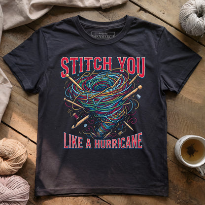 Stitch You Like A Hurricane T-shirt