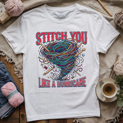 Stitch You Like A Hurricane T-shirt