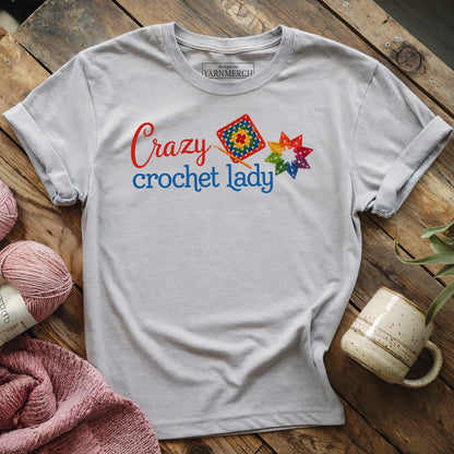 Crazy Crochet Lady T-shirt