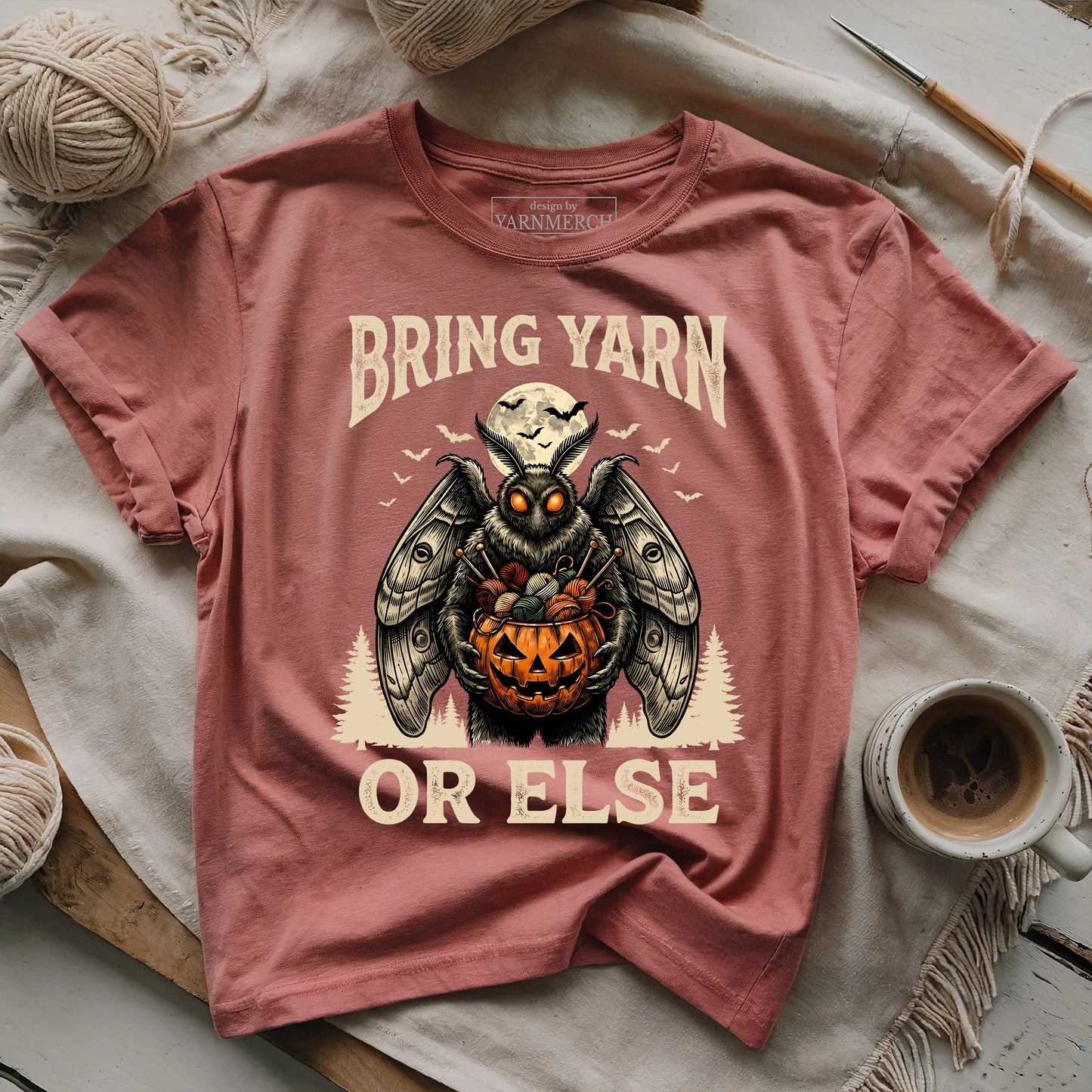 Bring Yarn Or Else T-shirt