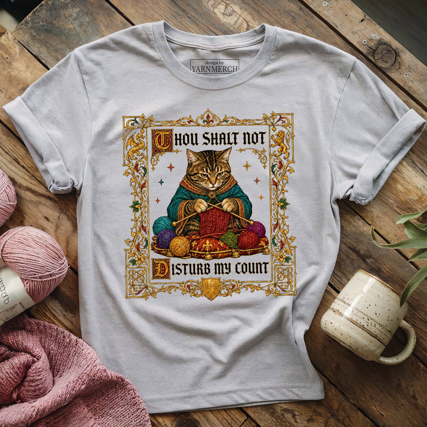 Thou Shalt Not Disturb My Count T-shirt