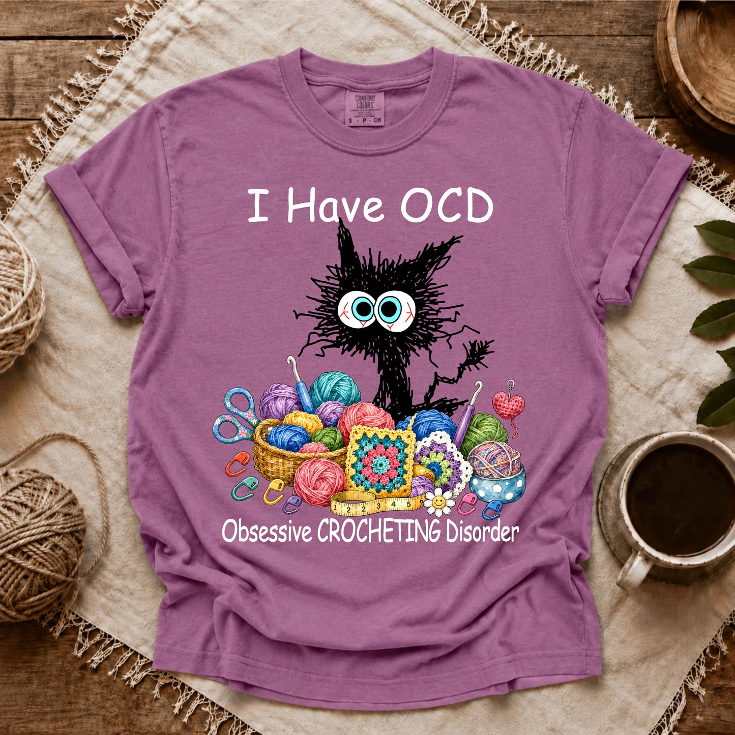 Comfort Colors I Have OCD T-shirt