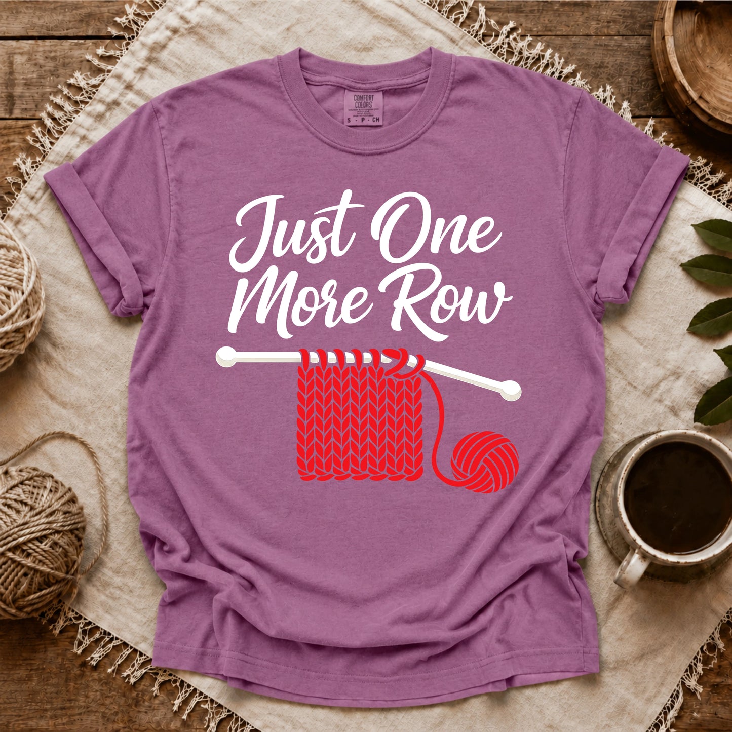 Comfort Colors Just One More Row Knitting T-shirt