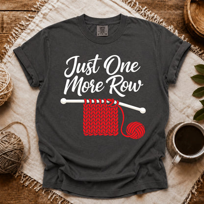 Comfort Colors Just One More Row Knitting T-shirt