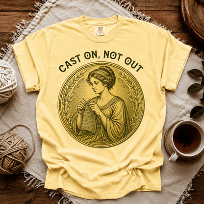 Comfort Colors Cast On, Not Out T-shirt