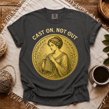 Comfort Colors Cast On, Not Out T-shirt