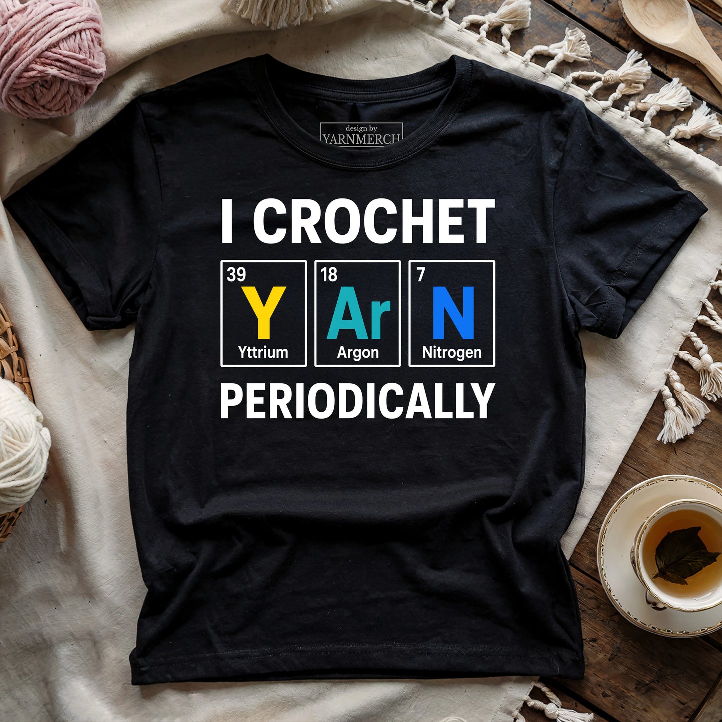 I Crochet Yarn Periodically T-shirt