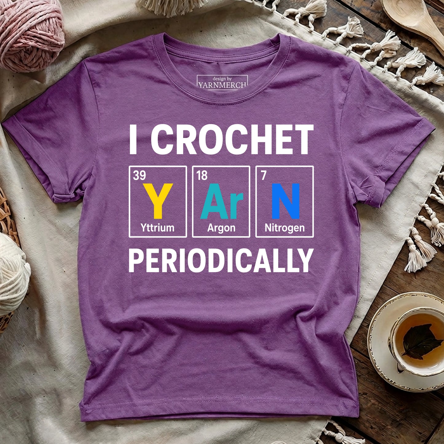 I Crochet Yarn Periodically T-shirt