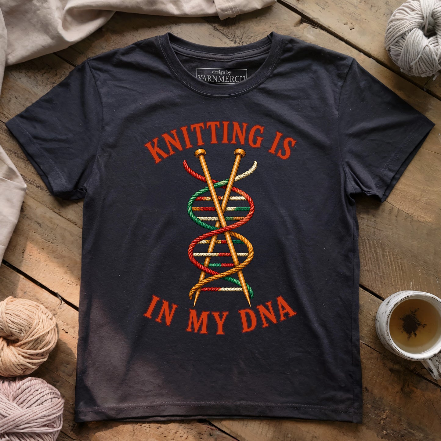 Knitting Is In My DNA T-shirt