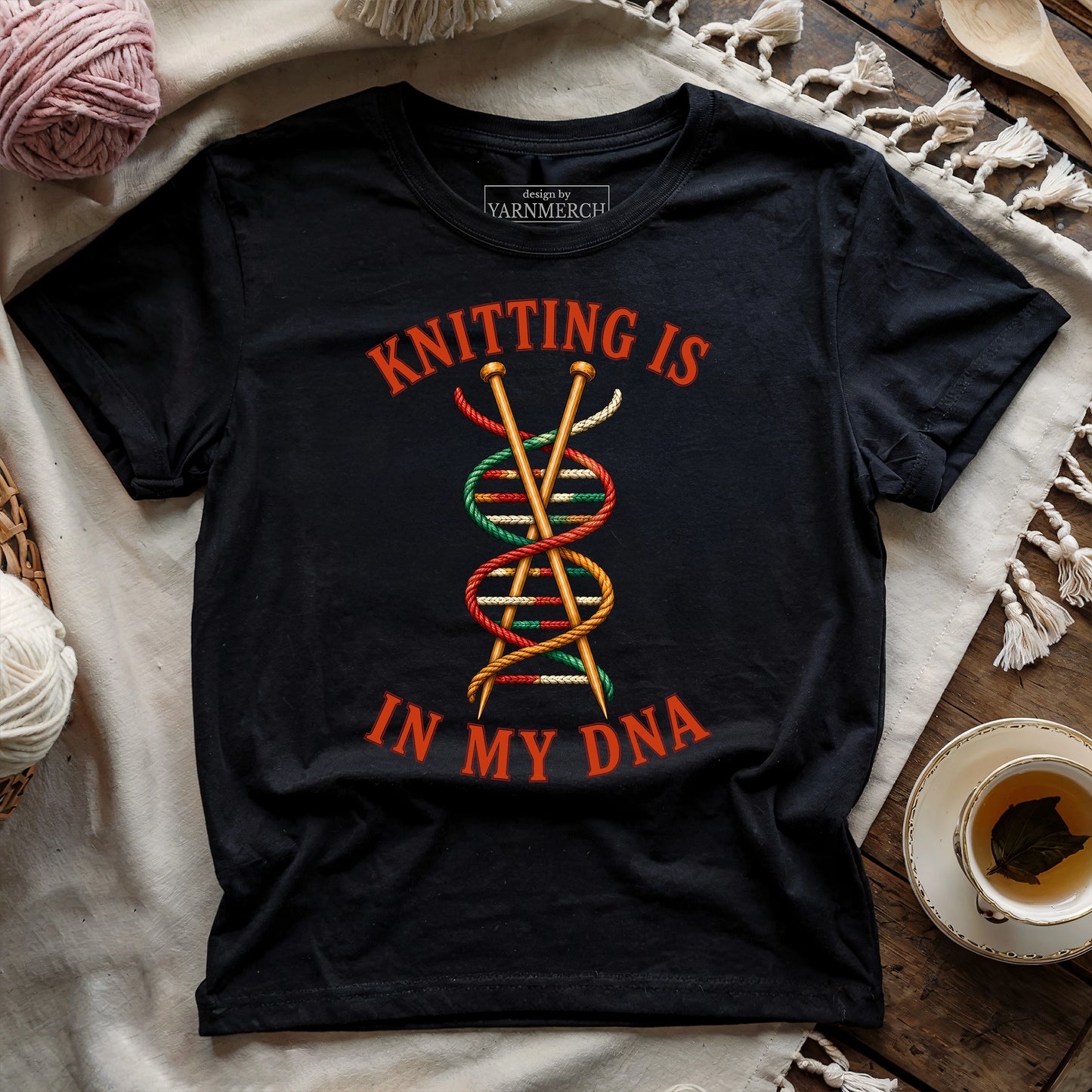 Knitting Is In My DNA T-shirt