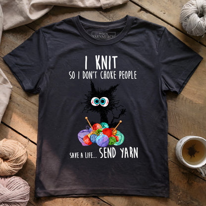 Knit So I Don’t Choke People T-shirt