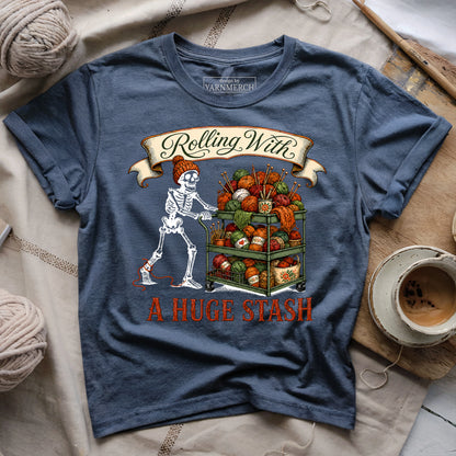 Rolling With A Huge Stash T-shirt