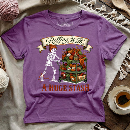Rolling With A Huge Stash T-shirt