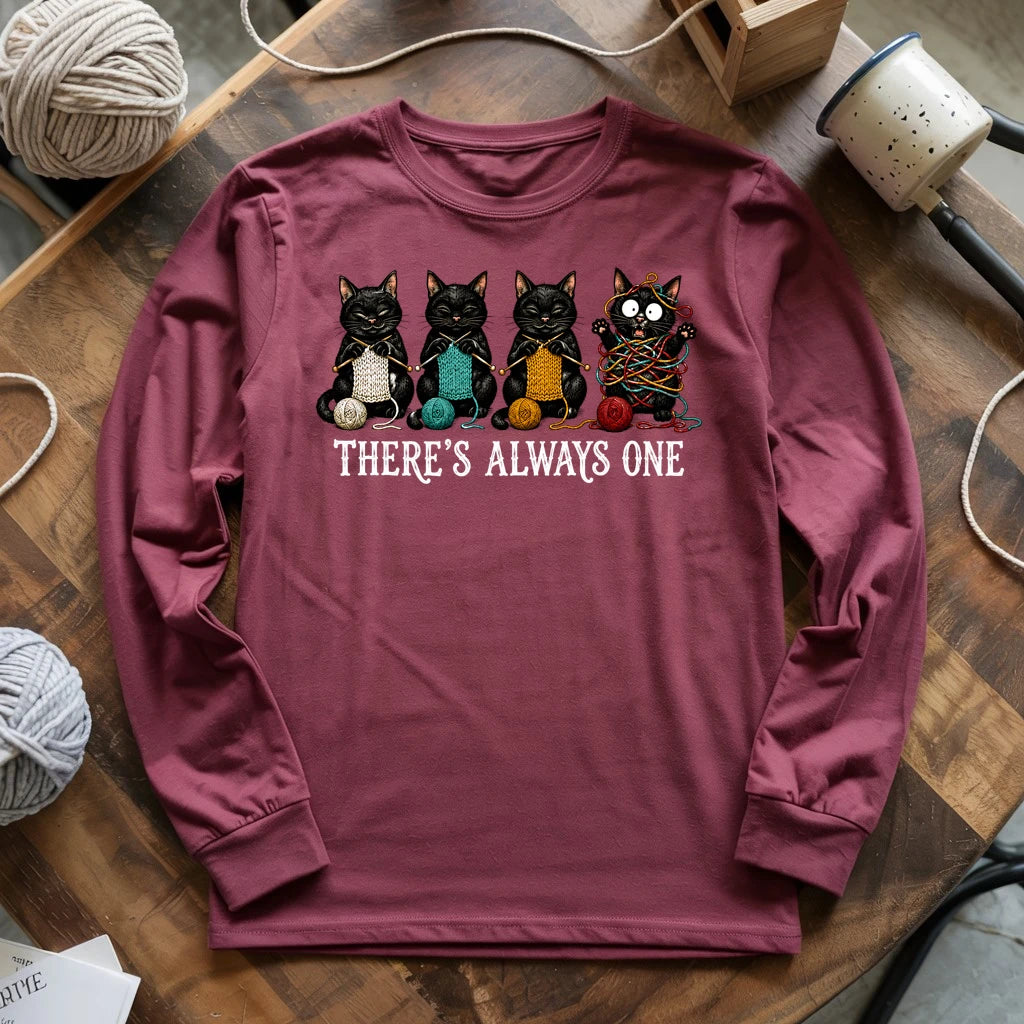 There's Always One Long Sleeve T-shirt