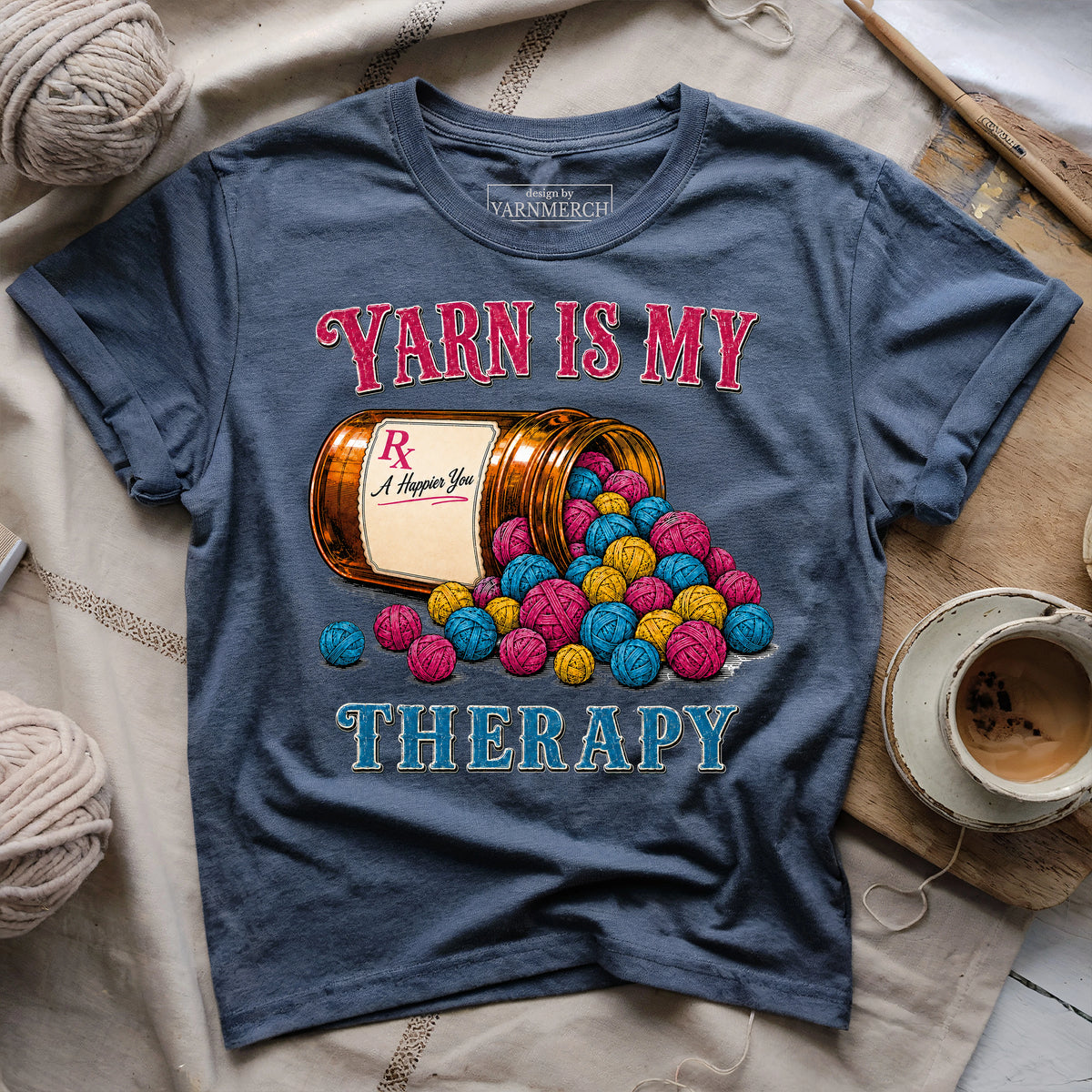 Yarn Is My Therapy T-shirt