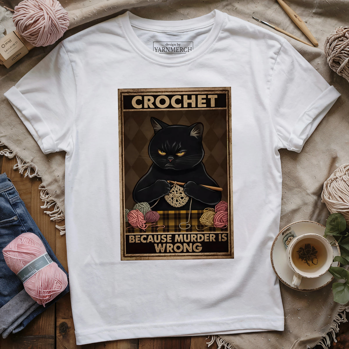 Crochet Because Murder Is Wrong T-shirt