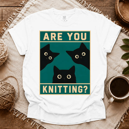Comfort Colors Are U Knitting T-shirt