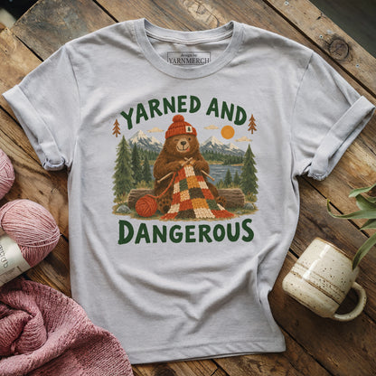 Yarned and Dangerous T-Shirt