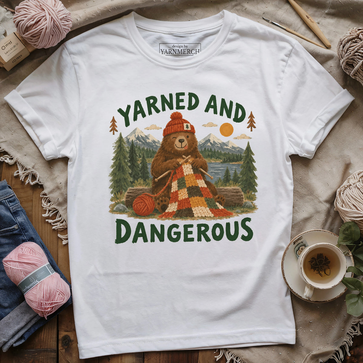 Yarned and Dangerous T-Shirt