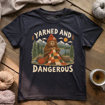 Yarned and Dangerous T-Shirt