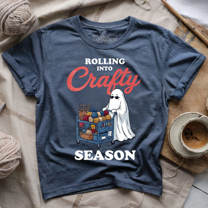 Rolling Into Crafty Season T-shirt