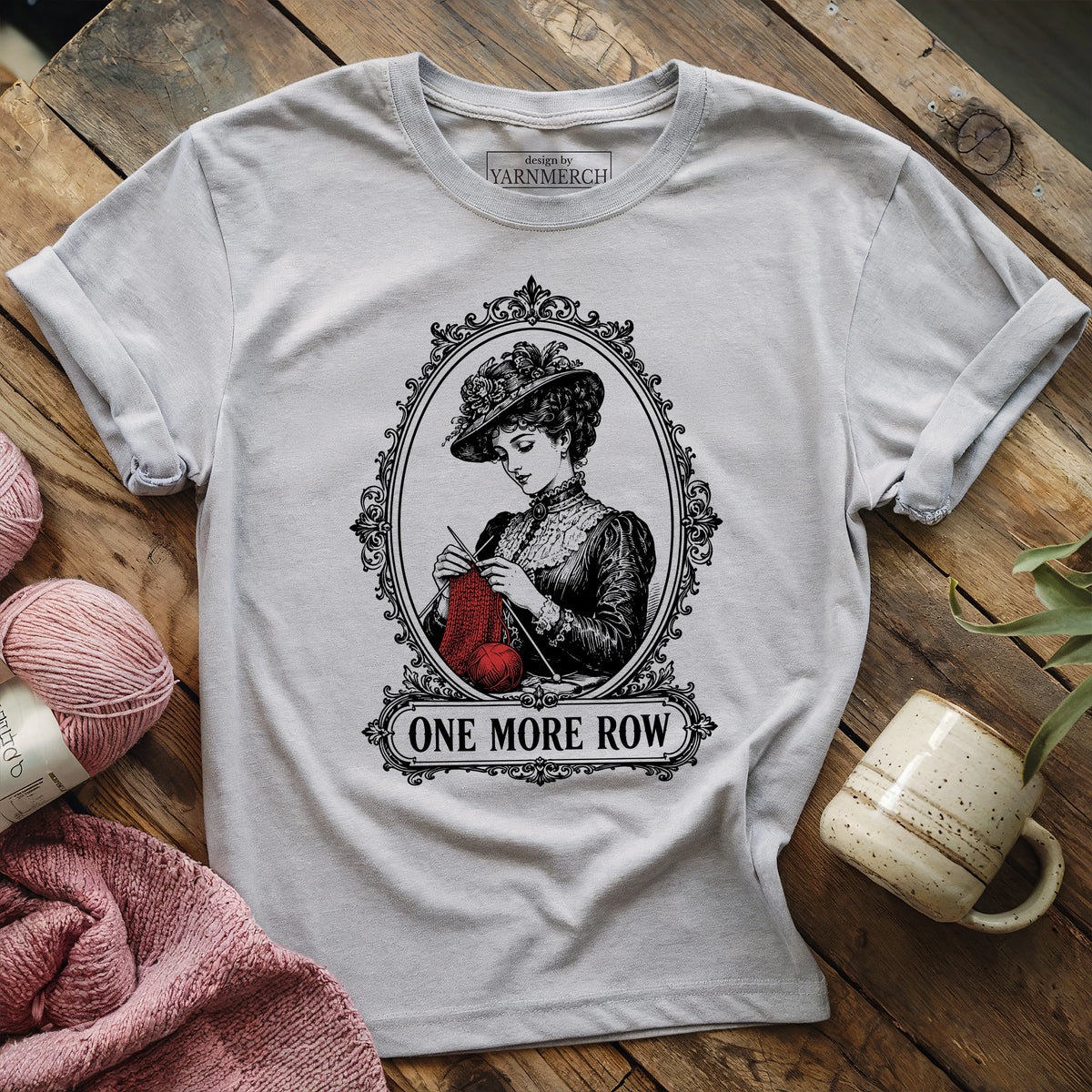 One More Row T-shirt