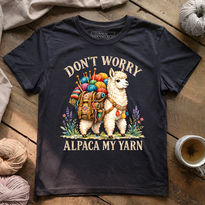 Don't Worry Alpaca My Yarn T-shirt