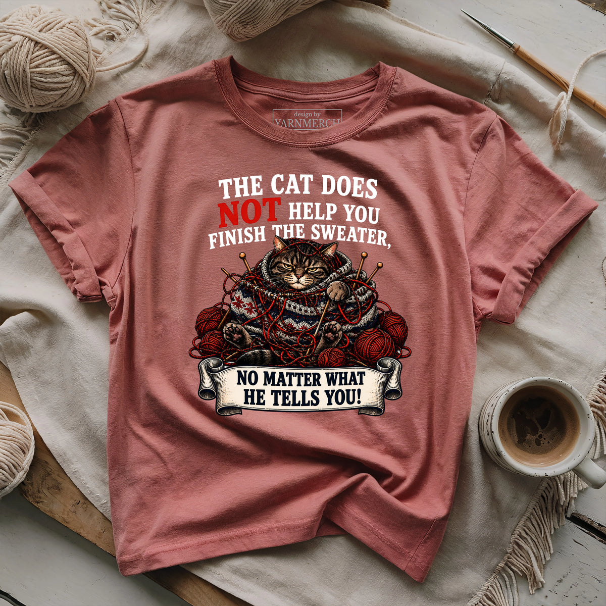 He Is NOT Helping T-shirt