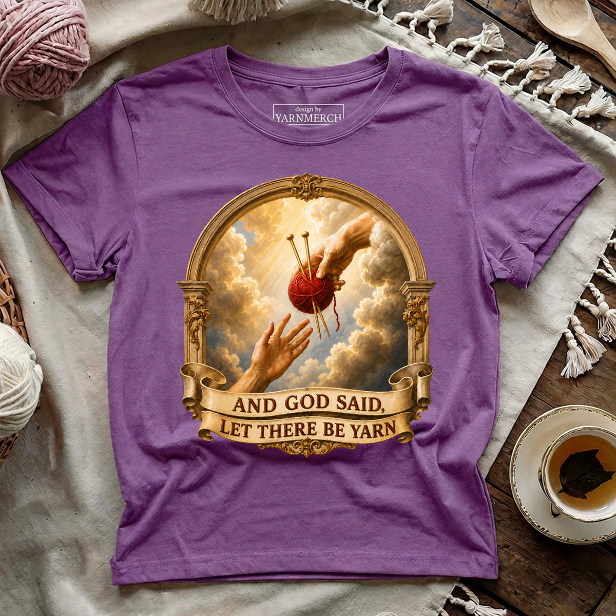 And God Said, Let There Be Yarn T-shirt