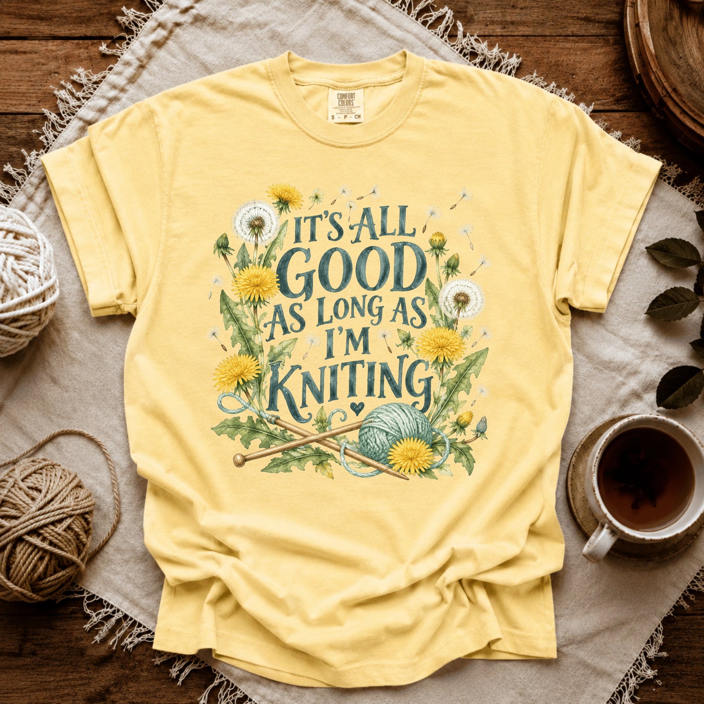 Comfort Colors It’s All Good As Long As I’m Knitting T-shirt