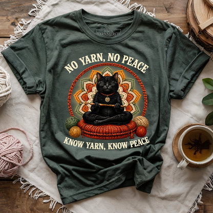 No Yarn No Peace, Know Yarn Know Peace T-shirt