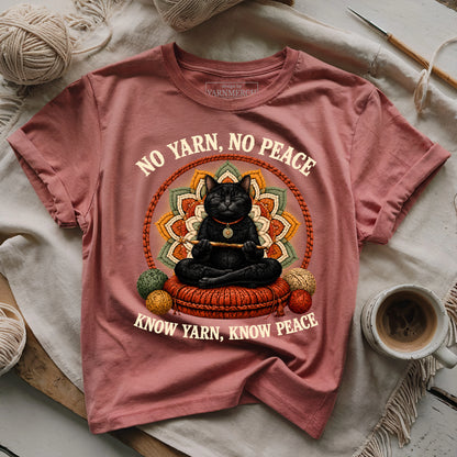 No Yarn No Peace, Know Yarn Know Peace T-shirt
