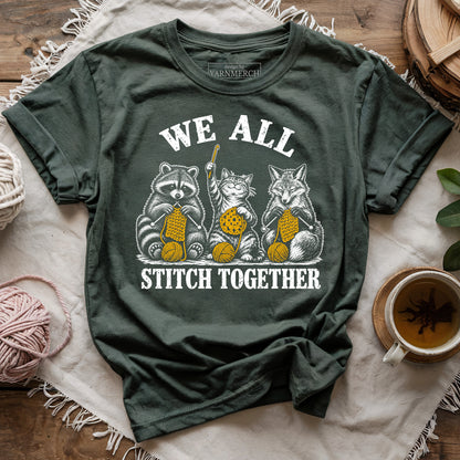 We All Stitch Together T-shirt