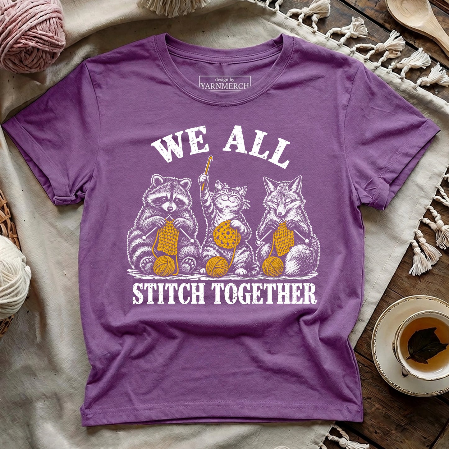 We All Stitch Together T-shirt