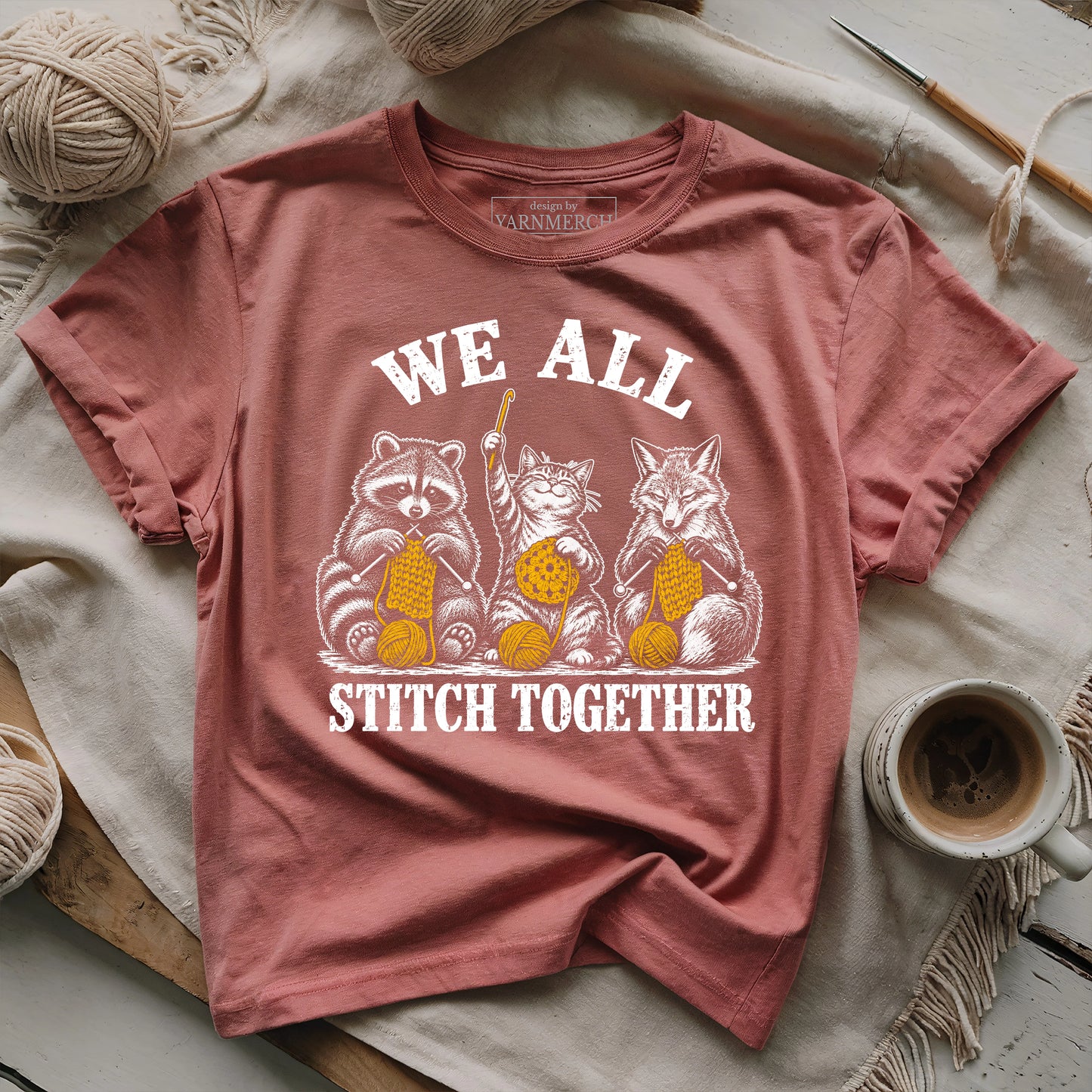 We All Stitch Together T-shirt