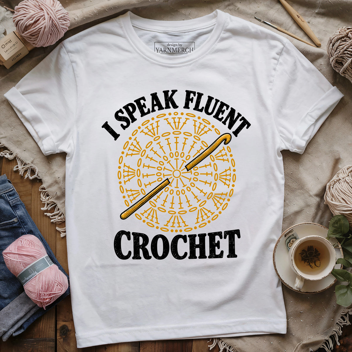 I Speak Fluent Crochet T-shirt