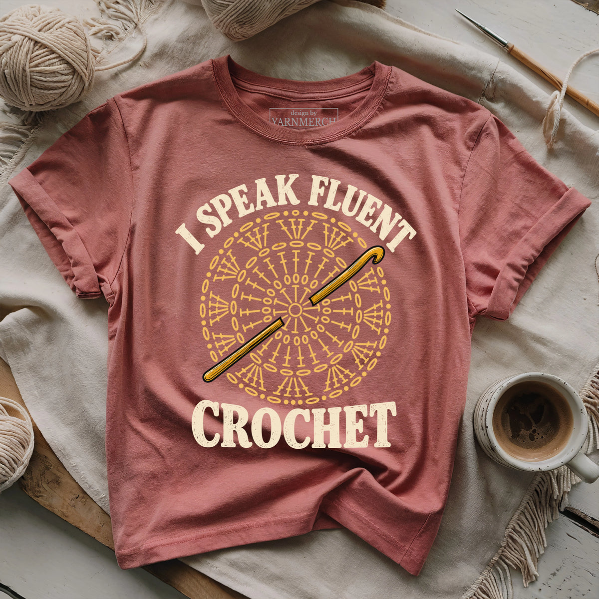 I Speak Fluent Crochet T-shirt