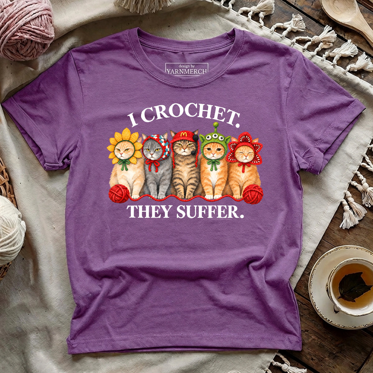 I Crochet. They Suffer T-shirt
