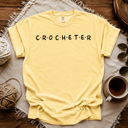 Comfort Colors Crocheter Friends T-shirt