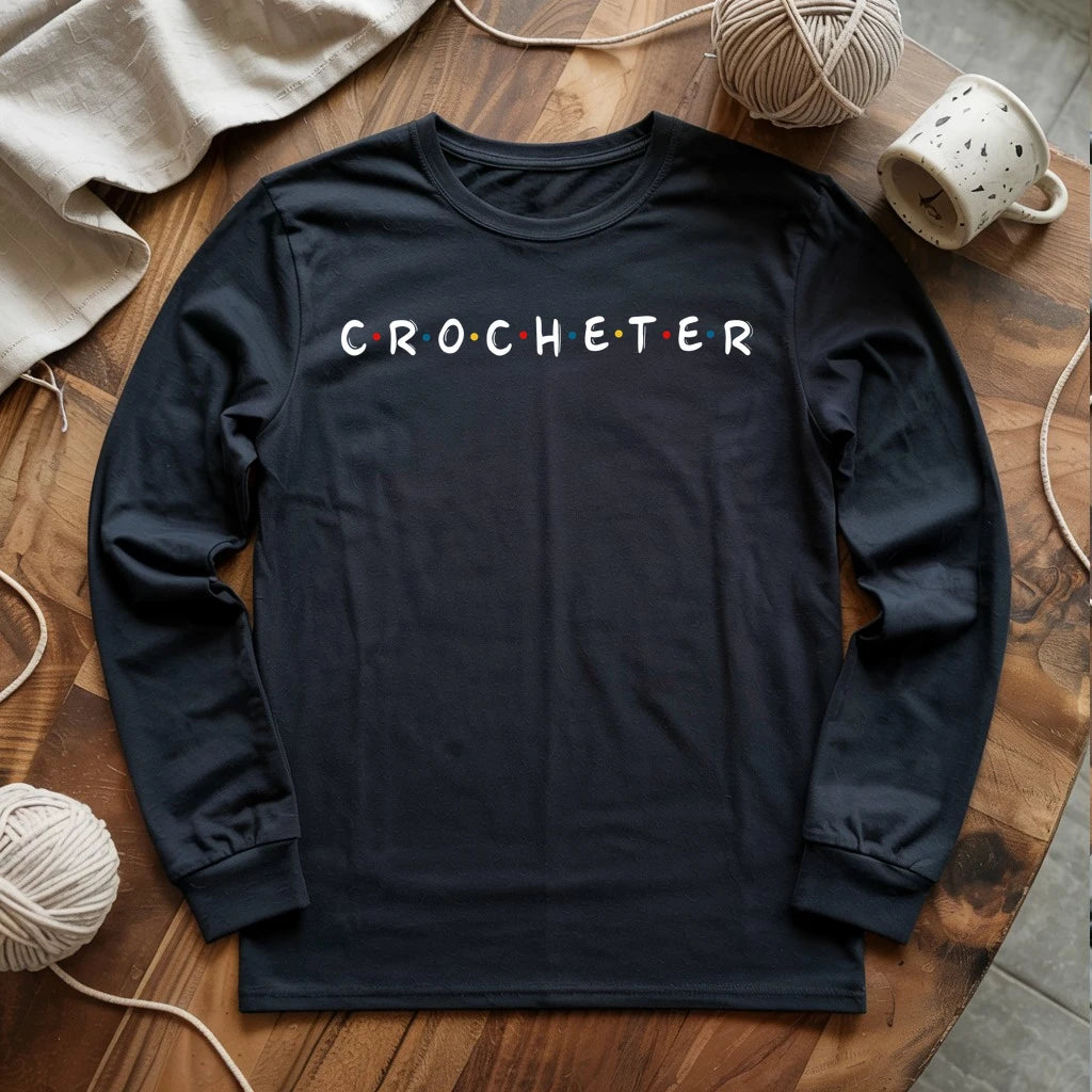 Crocheter Friends Long Sleeve T-shirt