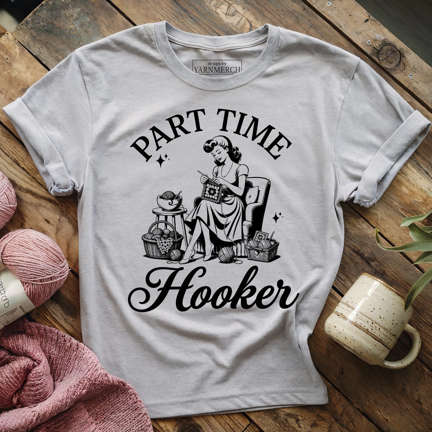 Part Time Hooker T-shirt