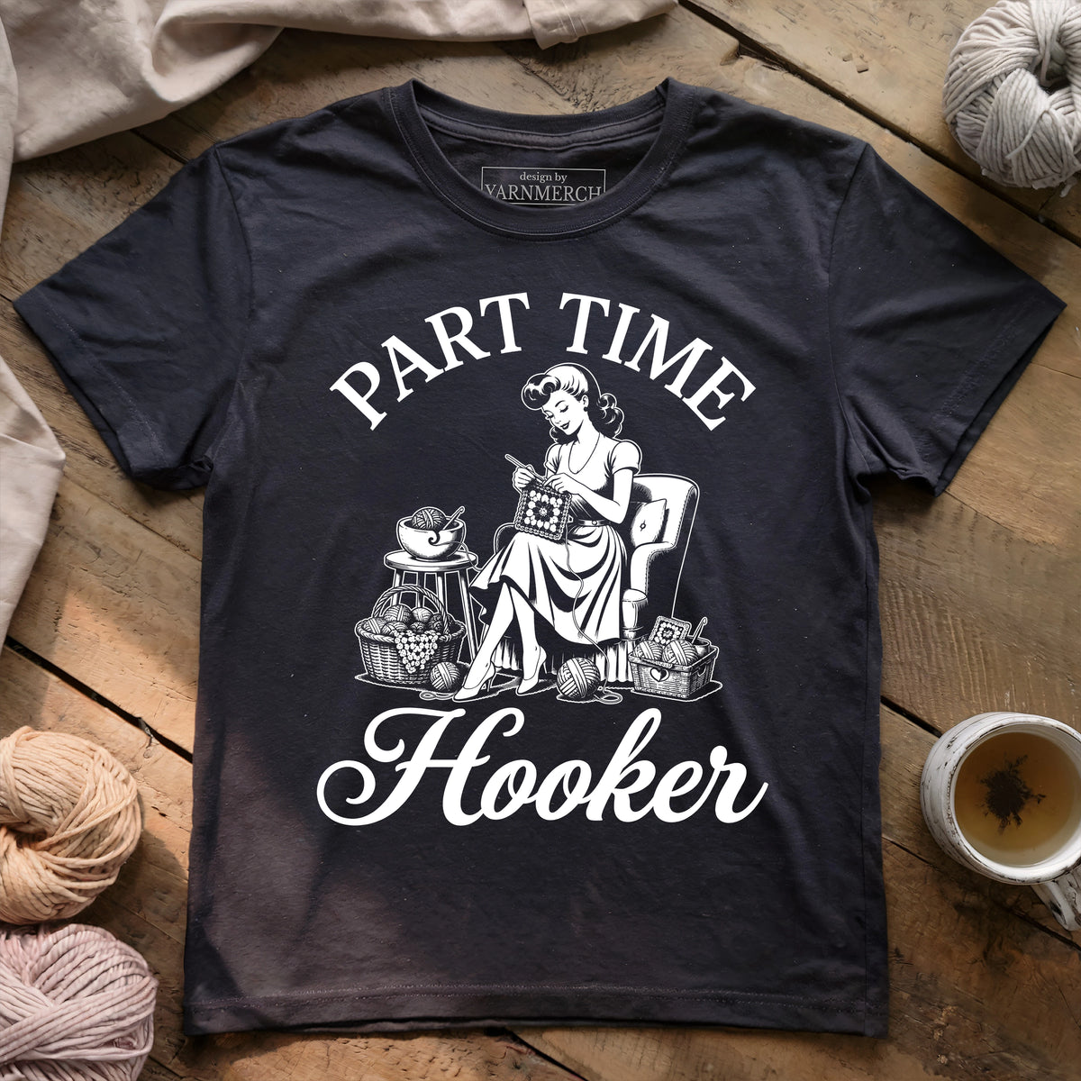 Part Time Hooker T-shirt