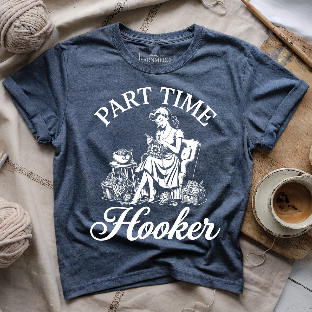 Part Time Hooker T-shirt