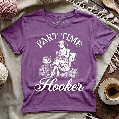 Part Time Hooker T-shirt