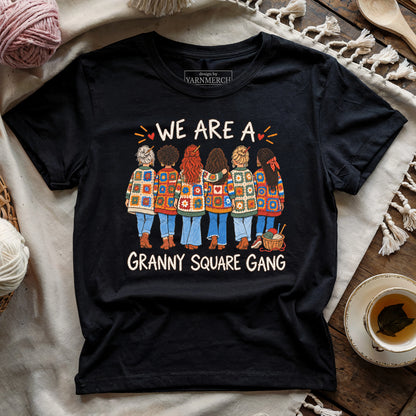 We Are A Granny Square Gang T-shirt