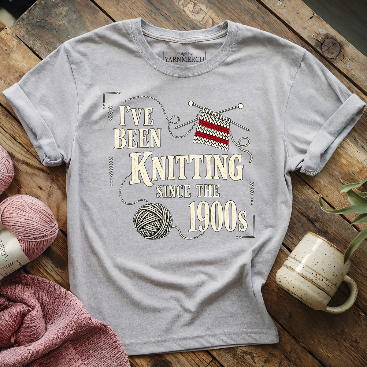 Knitting Since the 1900s T-shirt
