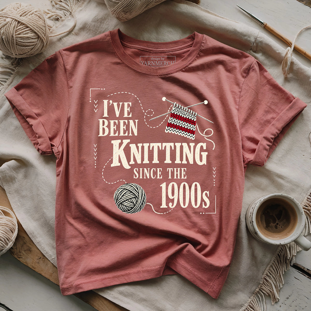 Knitting Since the 1900s T-shirt