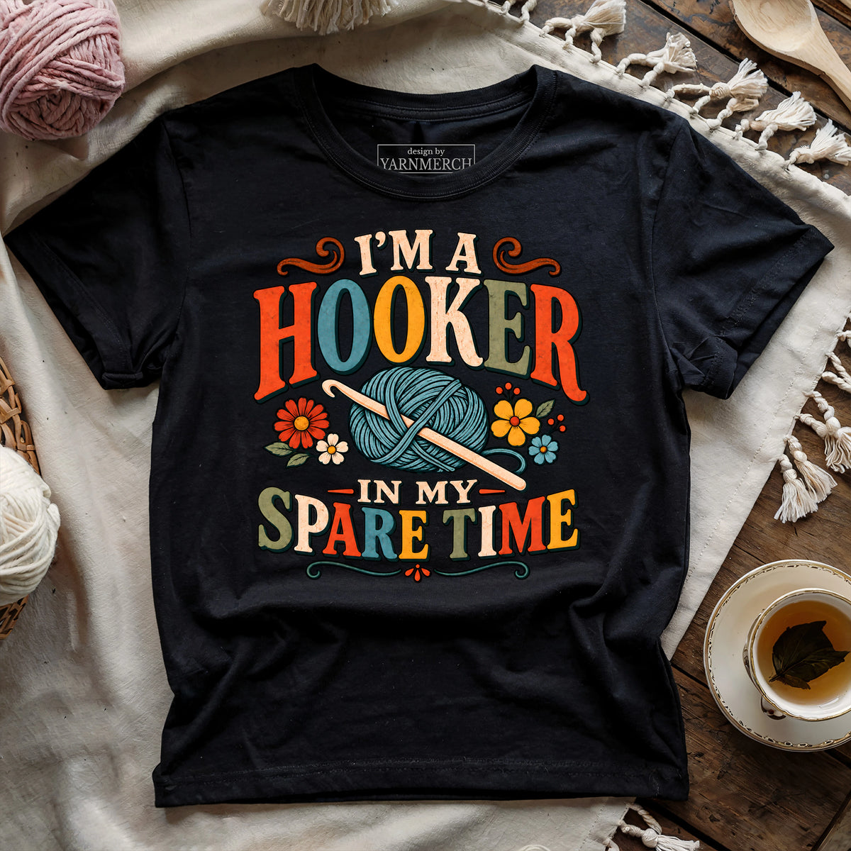 I’m A Hooker In My Spare Time T-shirt