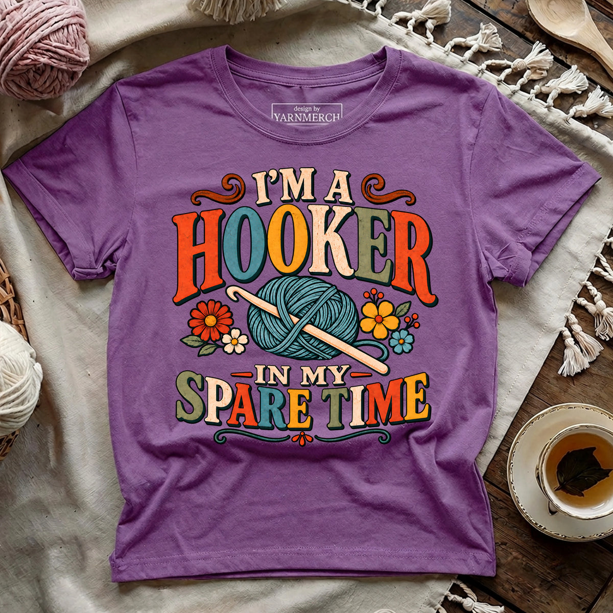 I’m A Hooker In My Spare Time T-shirt