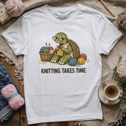 Knitting Takes Time T-shirt